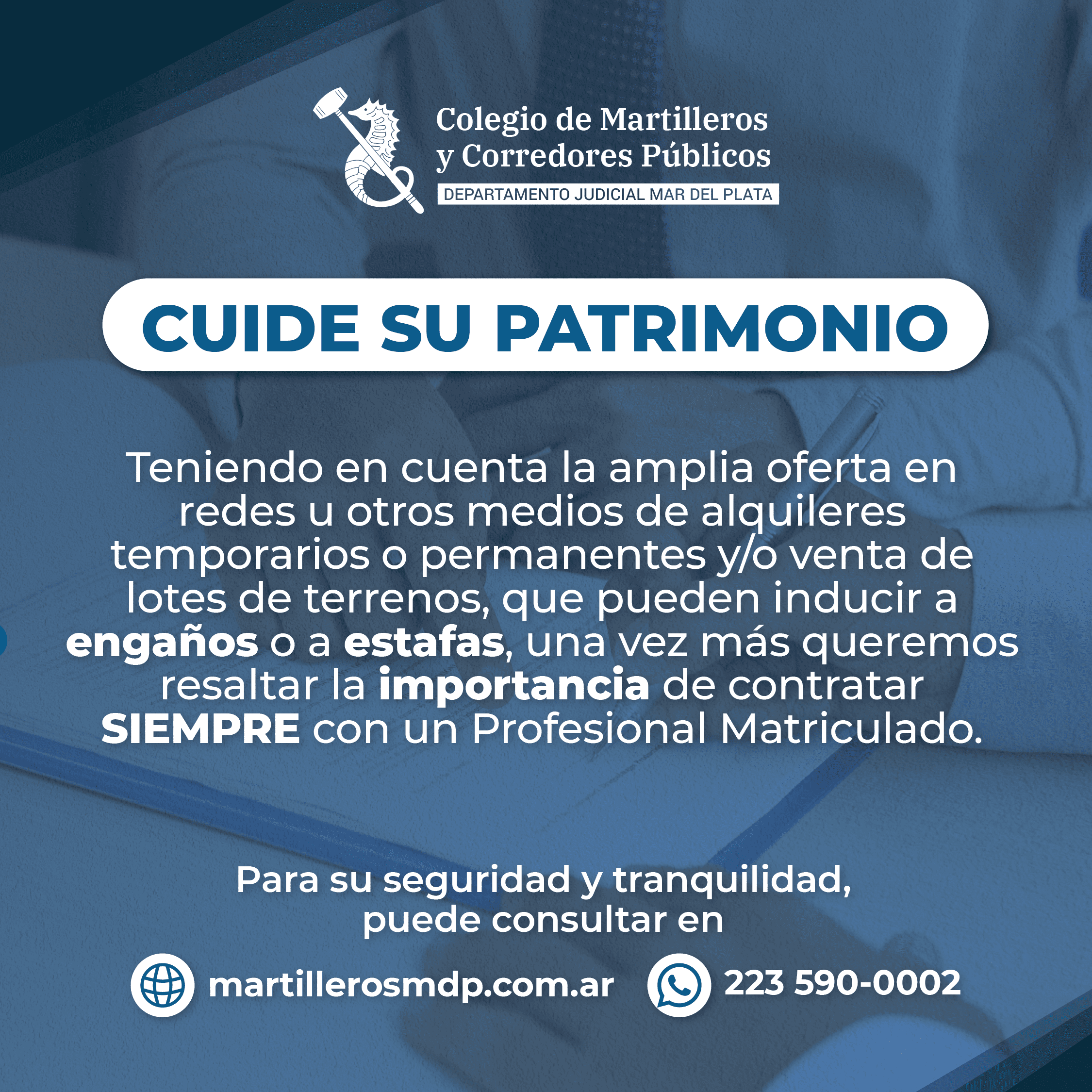 Información Importante: Cuide su patrimonio